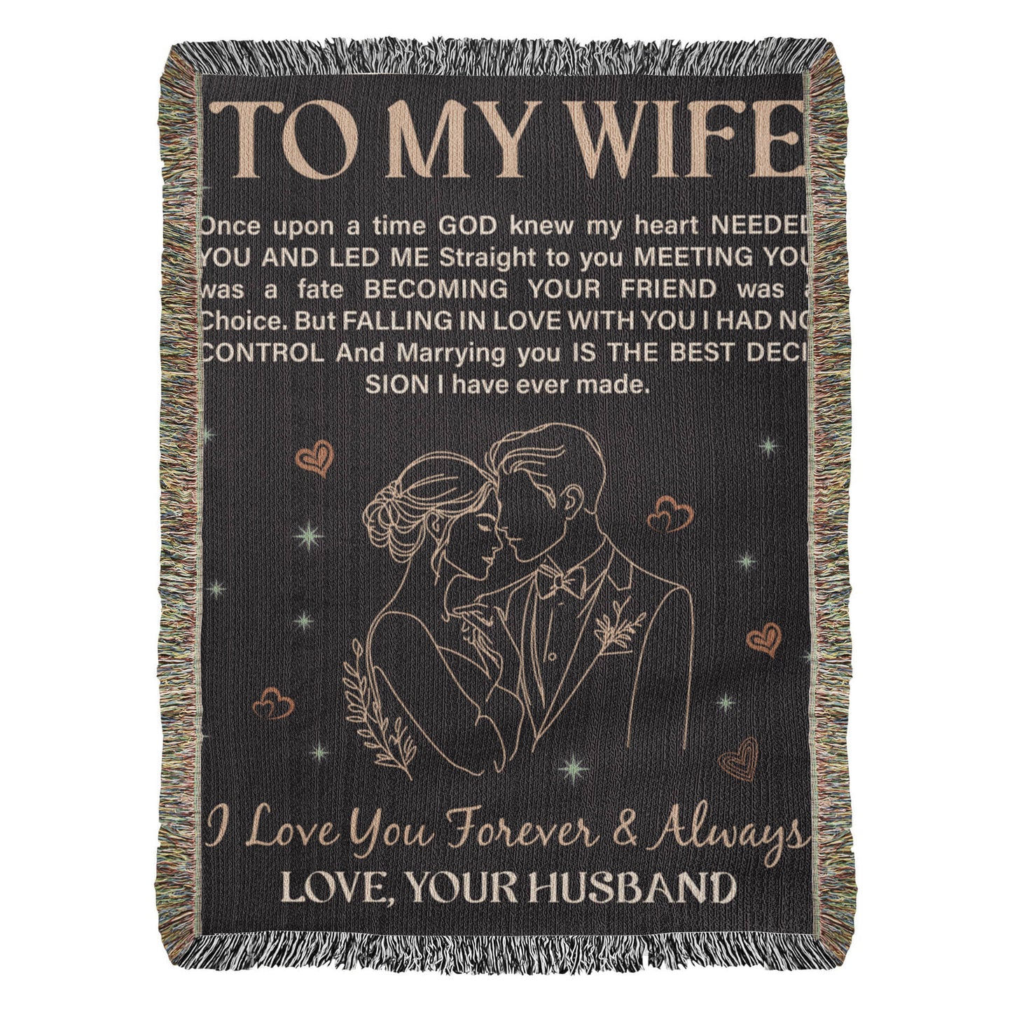 To My Wife - Heirloom Blanket