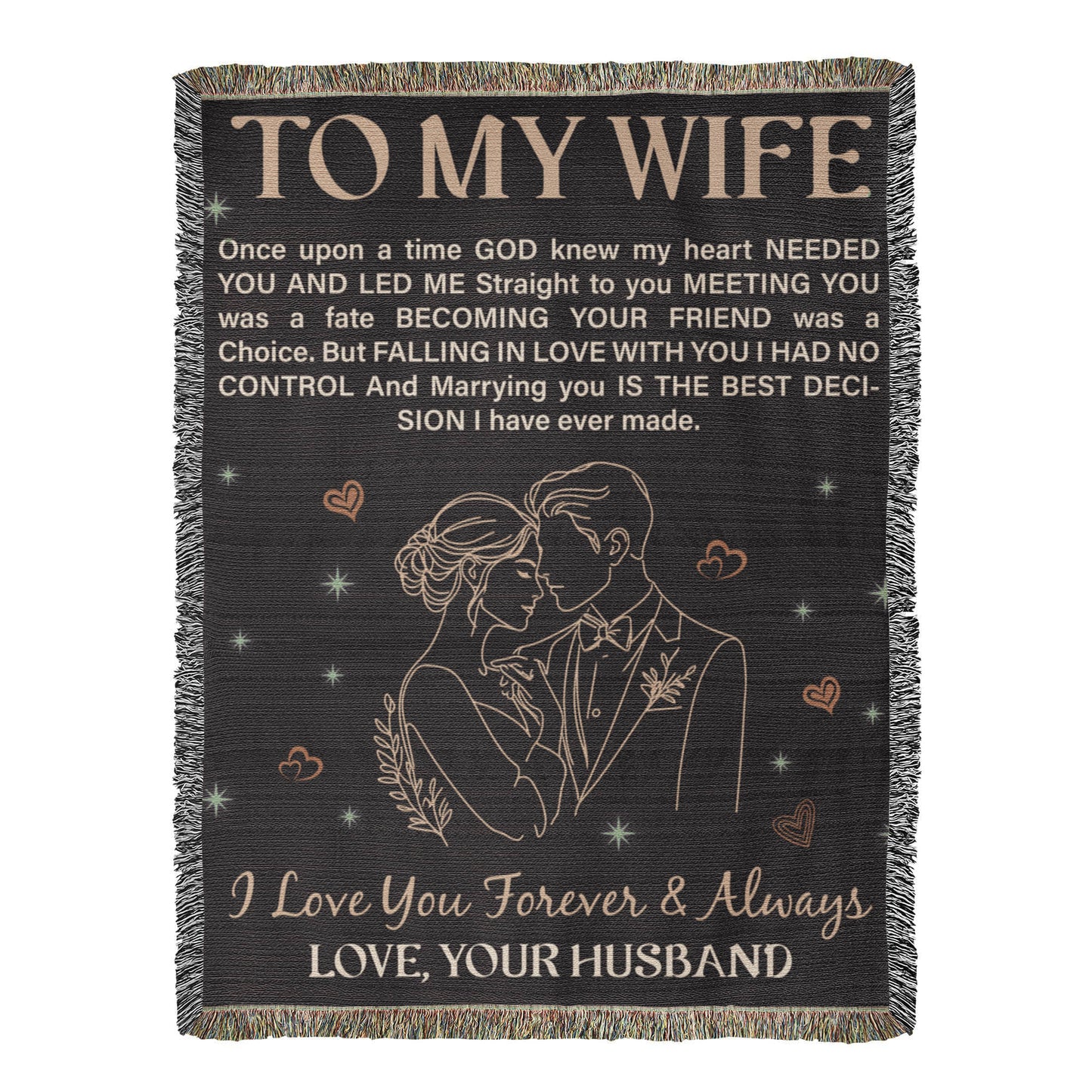 To My Wife - Heirloom Blanket