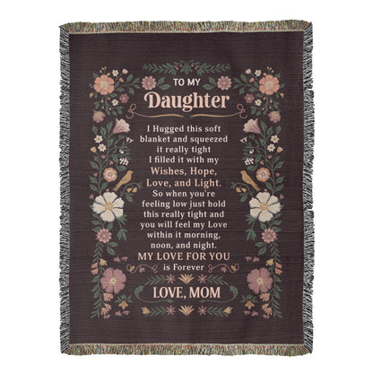 To My Daughter - Heirloom Blanket